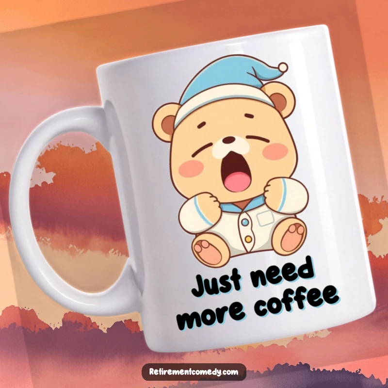 Funny sleepy bear wearing pajamas and a nightcap yawns widely on this mug, embodying the spirit of relaxation.