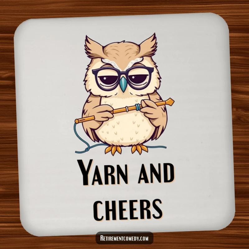 Funny drink coaster with a wise owl wearing spectacles, nodding while holding a knitting needle, adding a scholarly and humorous touch to tabletops.