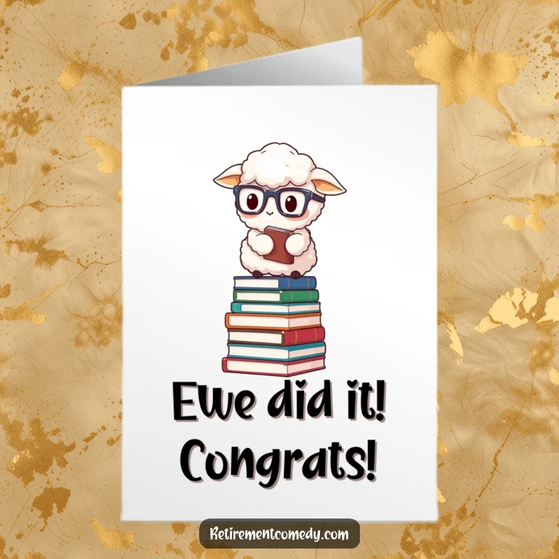 Funny Free Printable Congratulations Card: Fluffy sheep in glasses balancing on a tall stack of books.