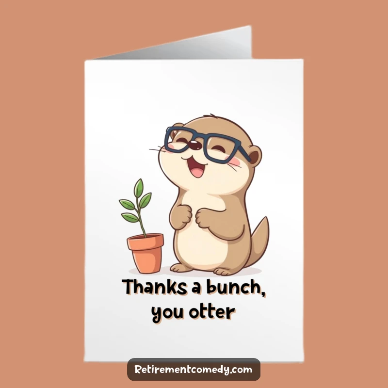 Free Printable Thank You Card: Otter Thanks Plant Downloadable